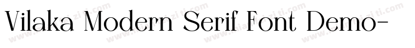 Vilaka Modern Serif Font Demo字体转换
